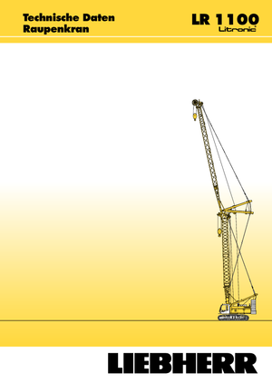 Crawler cranes - Lattice boom Liebherr LR 1100