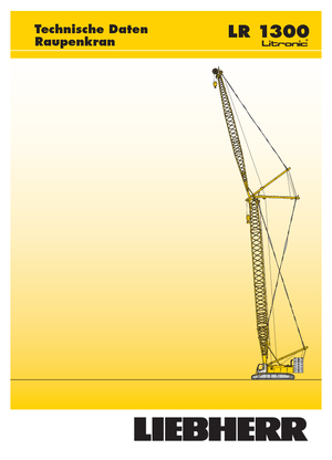 Crawler cranes - Lattice boom Liebherr LR 1300 SX