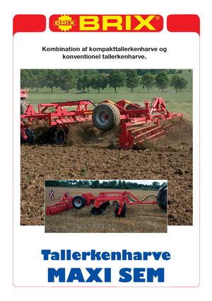 Disc-zinc harrow Brix Maxi-SEM 30