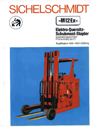 Electric Explosion Proof Reach Trucks Sichelschmidt M 1216 EEx