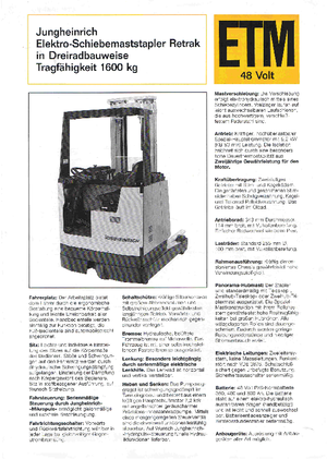 Reach Trucks Jungheinrich Retrak ETM/ETV 16