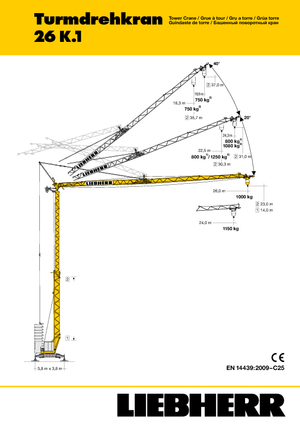 Tower Cranes - Trolley Boom - Bottom-slewing Liebherr 26 K.1