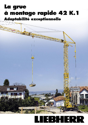 Kule vinçleri - tramvay bomu - alttan dönüş Liebherr 42 K.1 (FU)