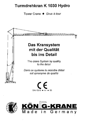 Kule vinçleri - tramvay bomu - alttan dönüş König K 1030 H (R2,5m)
