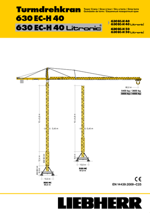 Tower Cranes - Trolley Boom - Top-slewing Liebherr 630 EC-H 40 Litronic