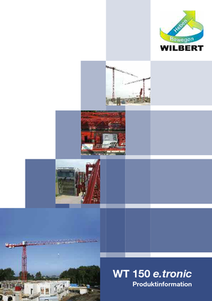 Kule vinçleri - tramvay bomu - üstten dönüş Wilbert WT 150 e.tronic