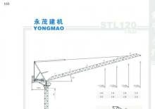 Tower Cranes - Luffing Boom - Top-slewing Yongmao STL120